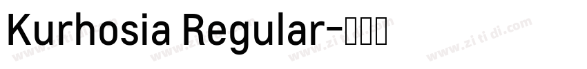 Kurhosia Regular字体转换